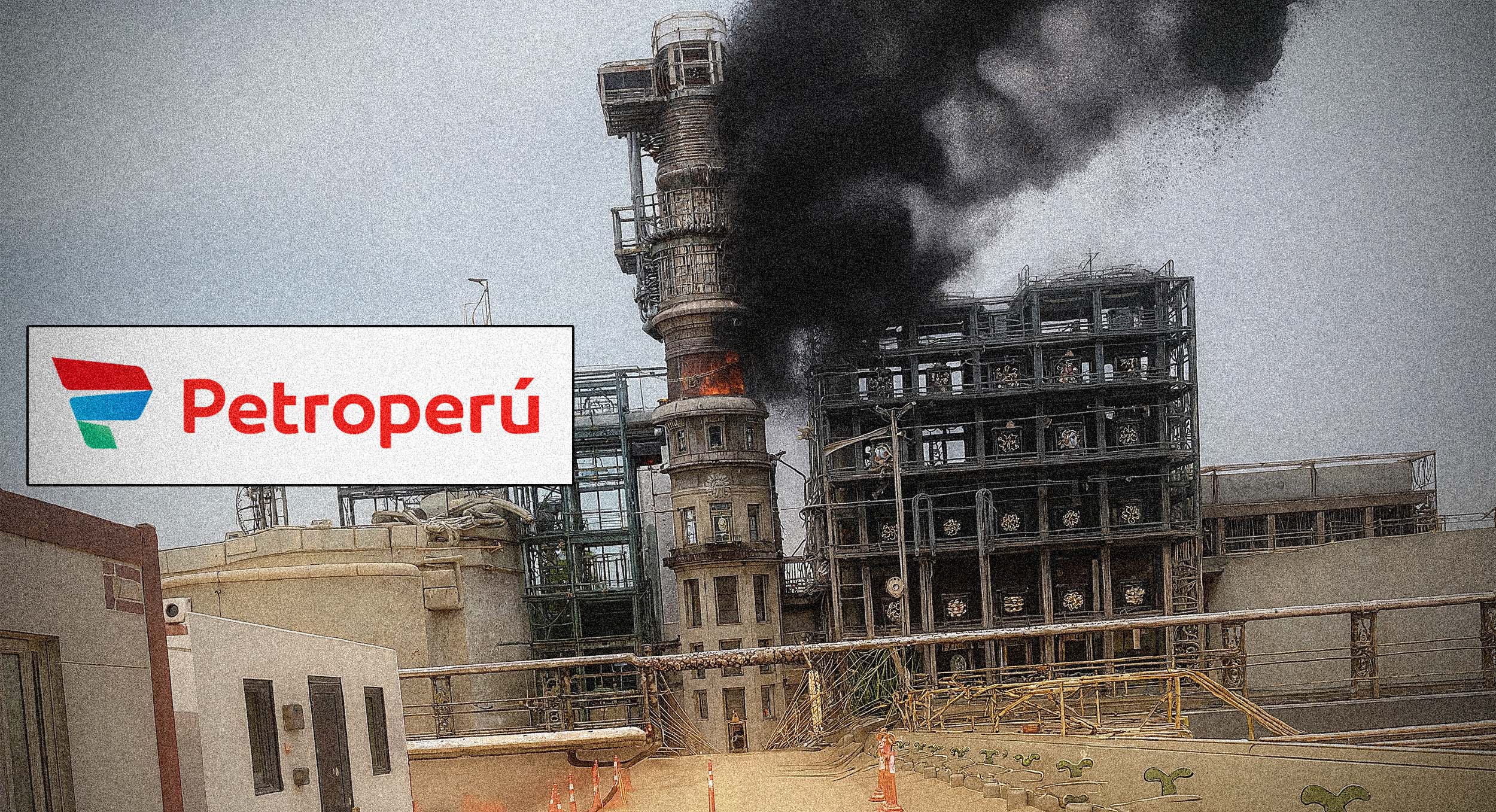 Otra vez Petroperú: incendio en refinería Talara deja un herido y activa fiscalización